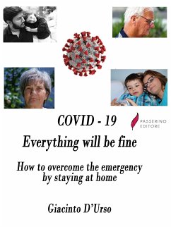 COVID - 19 Everything will be fine (eBook, ePUB) - D'Urso, Giacinto