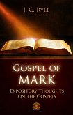 Gospel of Mark - Expository Throughts on the Gospels (eBook, ePUB)
