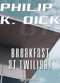 Breakfast at Twilight (eBook, ePUB)
