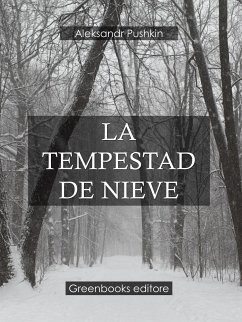 La tempestad de nieve (eBook, ePUB) - Pushkin, Aleksandr