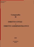 Compendio di DIRITTO CIVILE e DIRITTO AMMINISTRATIVO (eBook, ePUB)