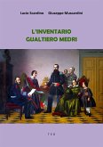 L'Inventario Gualtiero Medri (eBook, ePUB)