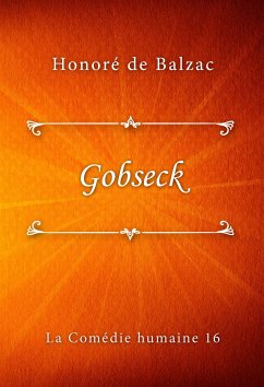 Gobseck (eBook, ePUB) - de Balzac, Honoré