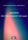 Oration on the Dignity of Man (eBook, ePUB)