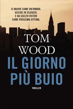 Il giorno più buio (eBook, ePUB) - Wood, Tom