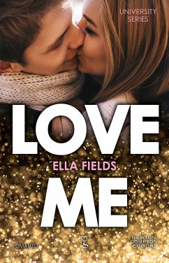 Love me (eBook, ePUB) - Fields, Ella