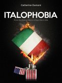 Italophobia (eBook, ePUB)