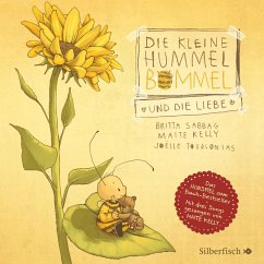 Die kleine Hummel Bommel und die Liebe (Die kleine Hummel Bommel) - Sabbag, Britta;Kelly, Maite