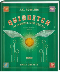 Quidditch im Wandel der Zeiten (farbig illustrierte Schmuckausgabe) - Rowling, J. K.