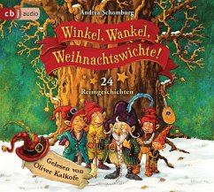 Winkel, Wankel, Weihnachtswichte! - Schomburg, Andrea