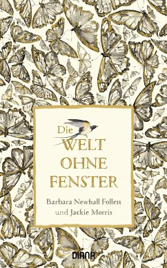 Die Welt ohne Fenster - Newhall Follett, Barbara;Morris, Jackie