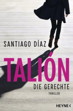 Talión - Die Gerechte - Díaz, Santiago