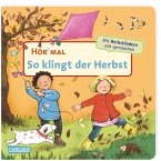 So klingt der Herbst / Hör mal (Soundbuch) Bd.4