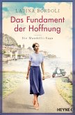 Das Fundament der Hoffnung / Mandelli Saga Bd.1