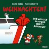 Weihnachten! Wir wollten uns doch... - Bild 1
