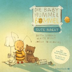 Die Baby Hummel Bommel - Gute Nacht (Die kleine Hummel Bommel) - Sabbag, Britta;Kelly, Maite