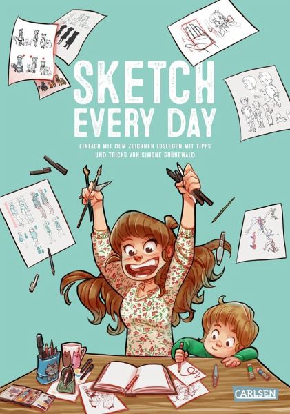 Sketch Every Day Von Sketch Every Day Portofrei Bei Bucher De Bestellen