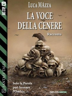 La voce della cenere (eBook, ePUB) - Mazza, Luca