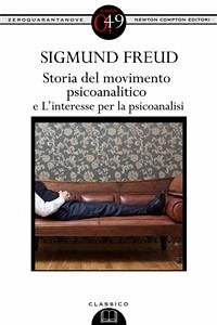 Storia del movimento psicoanalitico e L'interesse per la psicoanalisi (eBook, ePUB) - Freud, Sigmund