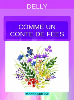 Comme un conte de fées (eBook, ePUB) - Delly