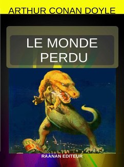 Le Monde perdu (eBook, ePUB) - Conan Doyle, Arthur