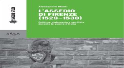 L'assedio di Firenze (1529-1530) (eBook, PDF) - Monti, Alessandro