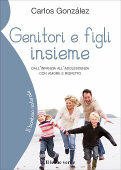 Genitori e figli insieme (eBook, ePUB) - González, Carlos