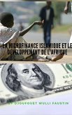 La microfinance Islamique et le développement de l'Afrique (eBook, PDF)