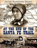 At the End of the Santa Fe Trail (eBook, ePUB)