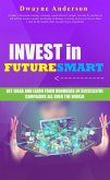 Invest in Future Smart (eBook, ePUB)