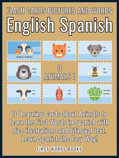 3 - Animals I - Flash Cards Pictures and Words English Spanish (eBook, ePUB) - Words Books, First