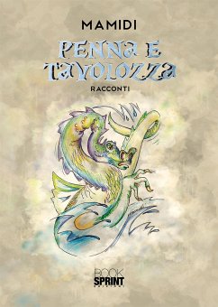 Penna e tavolozza (eBook, ePUB) - Mamidi