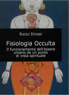 Fisiologia Occulta (eBook, ePUB) - Steiner, Rudolf