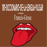 1811-Diccionario-De-La-Lengua-Vulgar (eBook, ePUB)