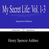 My Secret Life Vol 1-3 (eBook, ePUB)