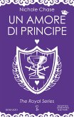 Un amore di principe (eBook, ePUB)