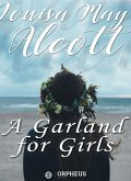 A Garland for Girls (eBook, ePUB)