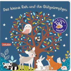 Das kleine Reh und die Glühwürmchen - Kent, Jane