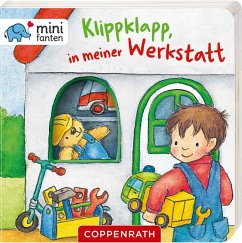 Klippklapp, in meiner Werkstatt / minifanten Bd.24