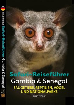 Safari-Reiseführer Gambia & Senegal - Troost, Ruud