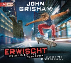Erwischt: ein neuer Fall für Theo Boone / Theo Boone Bd.7 (4 Audio-CDs) - Grisham, John