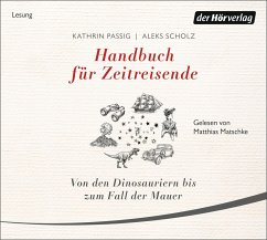 Handbuch für Zeitreisende - Scholz, Aleks;Passig, Kathrin