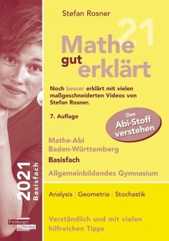 Mathe gut erklärt 2021 Basisfach Baden-Württemberg Gymnasium - Rosner, Stefan