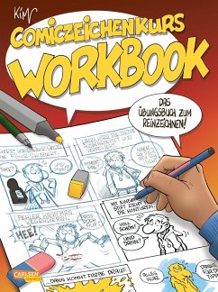Comiczeichenkurs Workbook - Neuausgabe - Schmidt, Kim