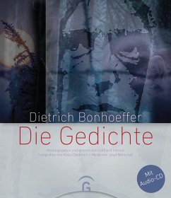 Dietrich Bonhoeffer - Die Gedichte - Bonhoeffer, Dietrich