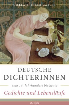 Deutsche Dichterinnen vom 16. Jahrhundert bis heute (erw. Neuausgabe) - Brinker-Gabler, Gisela