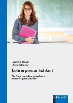 Lehrerpersönlichkeit - Haag, Ludwig;Streber, Doris