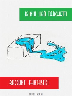 Racconti fantastici (eBook, ePUB) - Ugo Tarchetti, Iginio