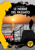 Le nebbie del passato (eBook, ePUB)