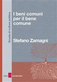 I beni comuni per il bene comune (eBook, ePUB)